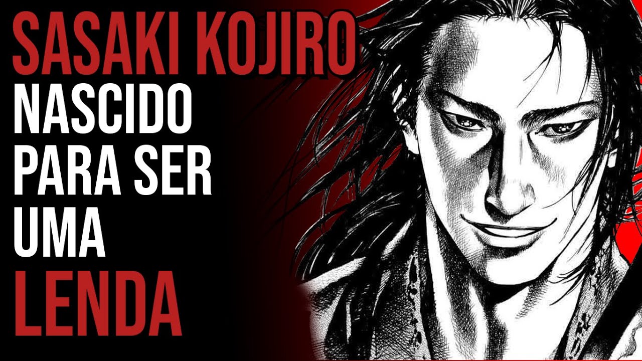 Sasaki Kojirō Destinado a ser um Tigre