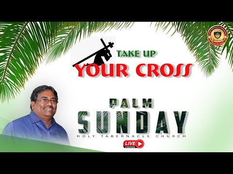🔴 Live - Palm Sunday Service | HTM | 2 nd April 2023