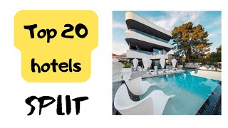 Best SPLIT hotels: Top 20 hotels in SPLIT, Croatia