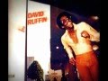 DAVID RUFFIN -"RODE BY THE PLACE (WHERE WE USE TO STAY)"  [1977]