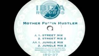 Potential Badboy - Motherfuckin Hustler (Street Mix) - IR037