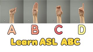 Learn ASL Alphabet ABC | How to Sign American Sign Language Letters