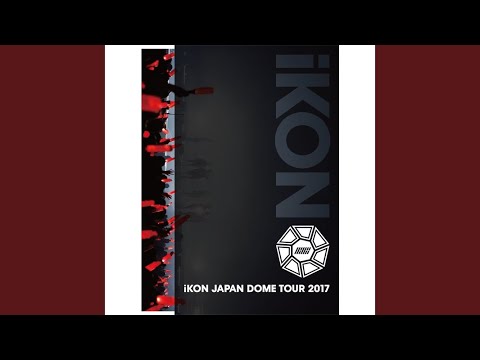 WAIT FOR ME (iKON JAPAN DOME TOUR 2017)