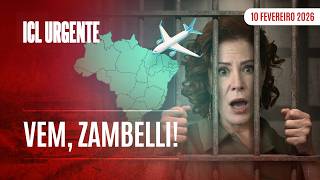URGENT NEWS - 10/02/26 - ZAMBELLI'S REQUEST DENIED AND EXTRADITION TO BRAZIL IS CLOSER