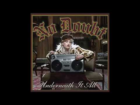 No Doubt - Underneath It All ft. Lady Saw