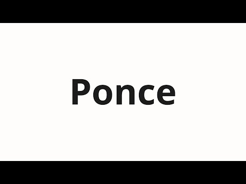 How to pronounce Ponce