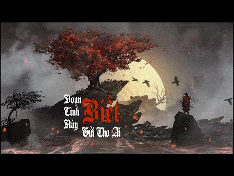 Thể hiện bởi Thiên Tú