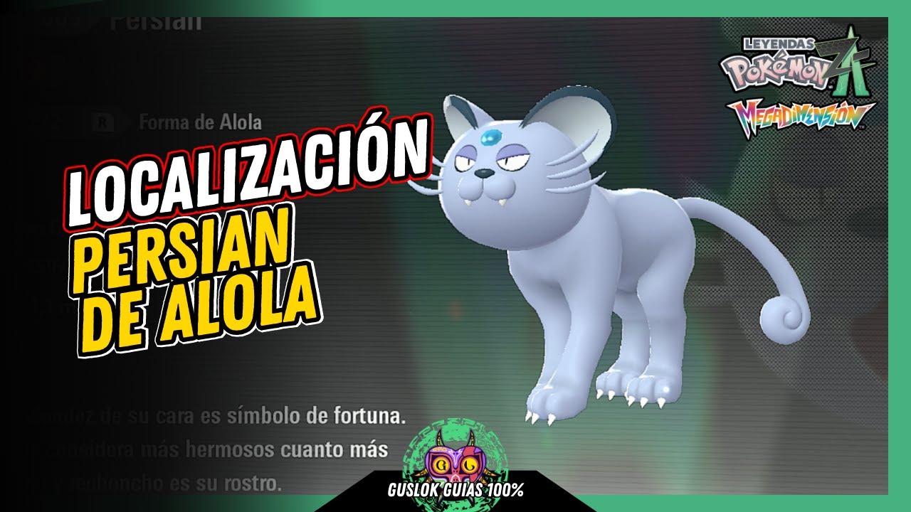 Leyendas Pokemon: Z-A Megadimension – UBICACIÓN de PERSIAN DE ALOLA 💯 | GUÍA 100% 🏆 Leyendas Pokemon: Z-A Megadimension – UBICACIÓN de PERSIAN DE ALOLA 💯 | GUÍA 100% 🏆