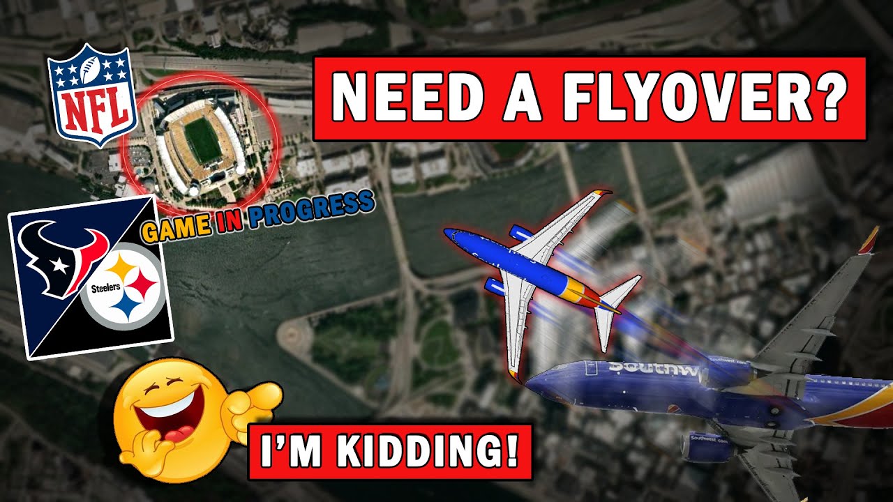 Southwest Pilot Wants to Do FLYBY OVER Pittsburg Stadium!