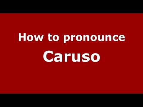 How to pronounce Caruso (Brazilian Portuguese/São Paulo, Brazil) - PronounceNames.com