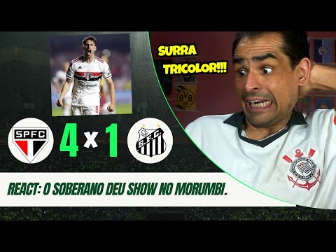REACT: SÃO PAULO 4X1 SANTOS / TRICOLOR RUNS OVER THE FISH AT MORUMBI.