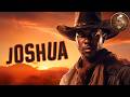 They Killed His Mother Now He S Bringing Hell Western Full Movie Joshua
