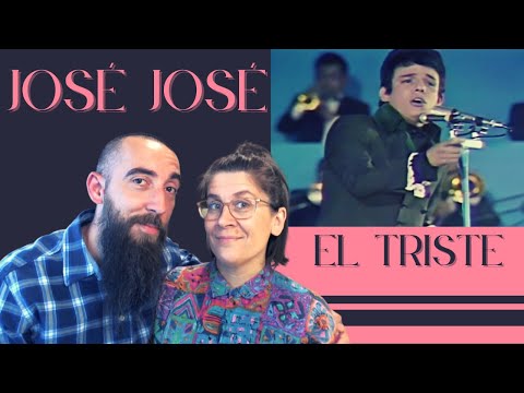 José José - El Triste (REACTION) with my wife