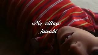 preview picture of video 'Rural india :My Village Jawahi'