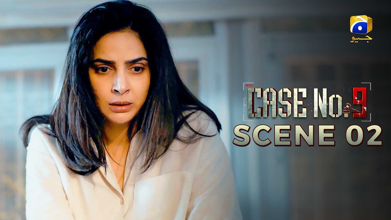 Case No.9 Episode 10 | 𝐒𝐜𝐞𝐧𝐞 𝟎𝟐 | Saba Qamar - Faysal Quraishi | Har Pal Geo