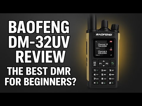 This Is the Best DMR Radio For Beginners - BaoFeng DM-32UV Review