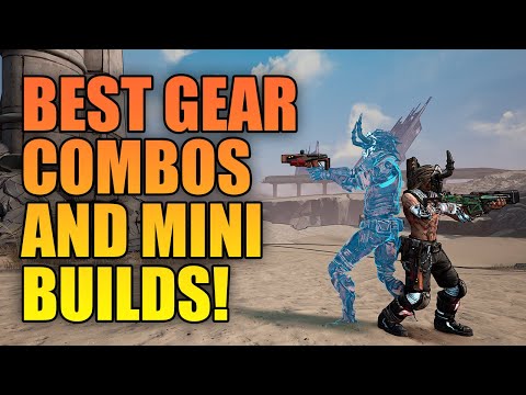Borderlands 3 | Best Gear Combos and Mini Builds Everyone Should Know!