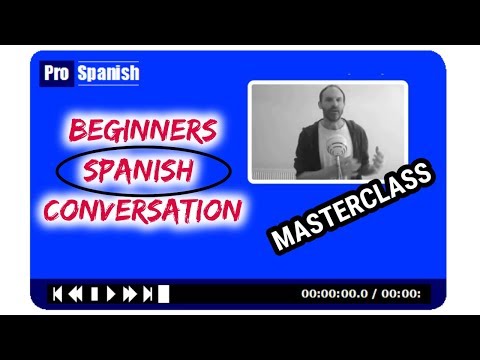 Learn Spanish -  Master Classes - Level 1 - 6