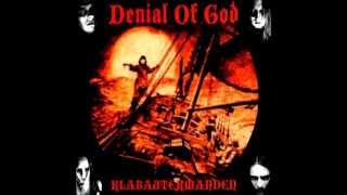 DENIAL OF GOD - KLABAUTERMANDEN