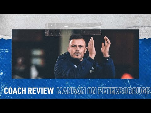 Coach's Review - Andy Mangan on Peterborough