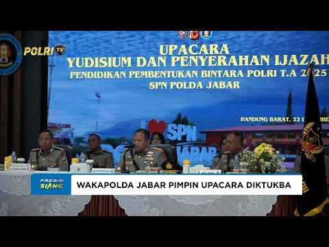 WAKAPOLDA JABAR PIMPIN UPACARA YUDISIUM SISWA DIKTUK BINTARA POLRI T.A. 2025