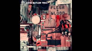 John Butler Trio - Young and Wild