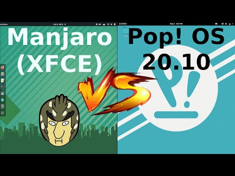 Manjaro 20.2 vs Pop! OS 20.10