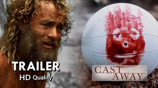Cast AWAY trailer (2000) | IMDb Rating | Trailer of Hit Movie of 2000