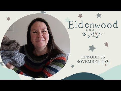 Eldenwood Craft - Episode 35 - November 2021