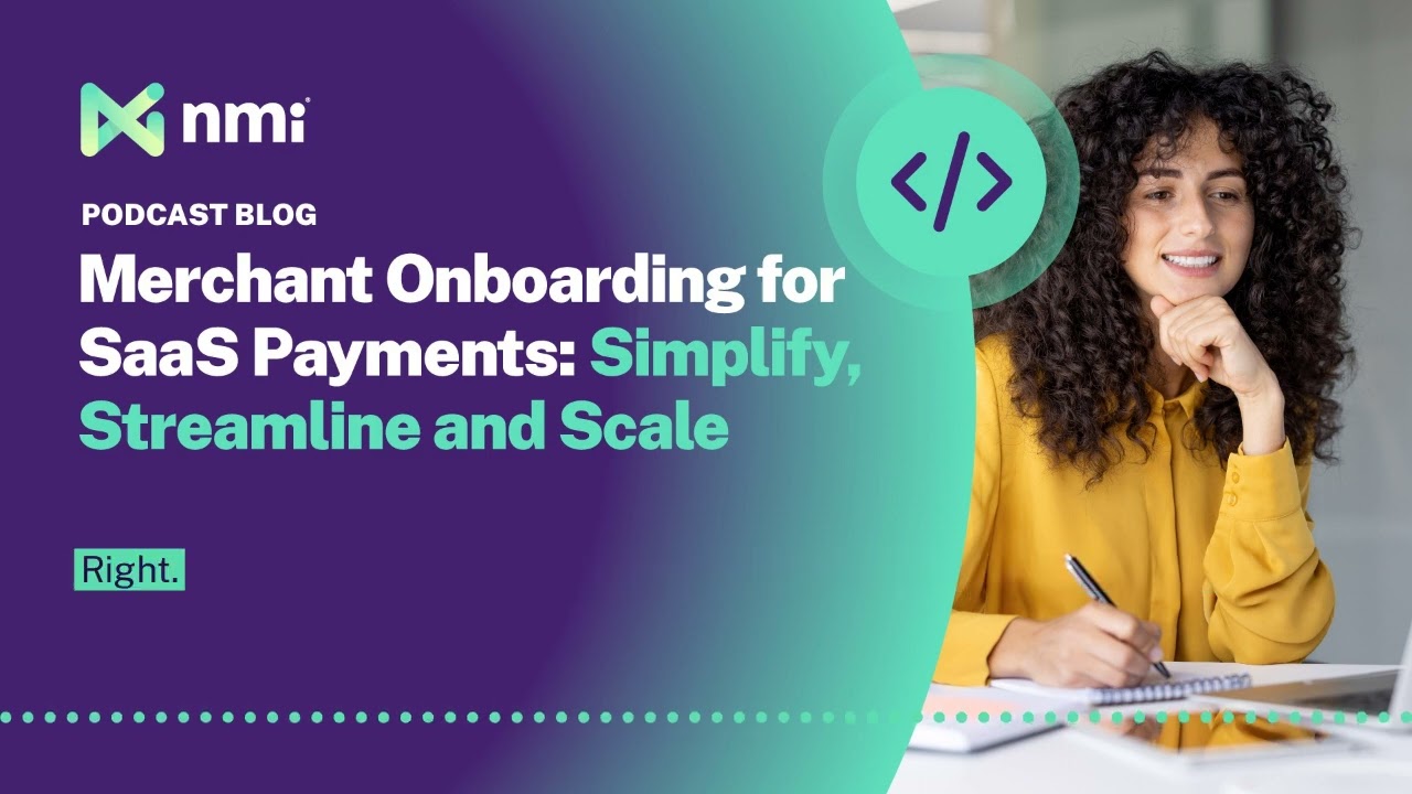Merchant Onboarding for SaaS Payments Simplify, Streamline and Scale