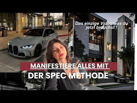 Wie du dir alles manifestierst was du willst   Mit der SPEC Methode