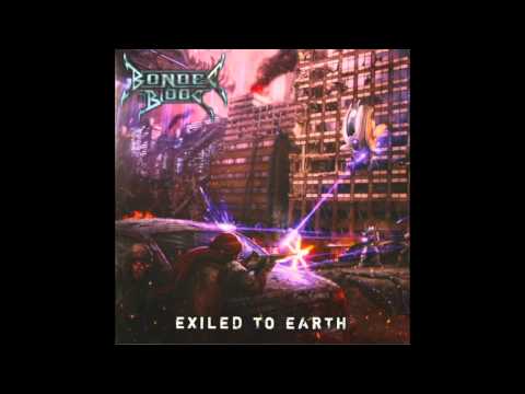 Bonded by Blood - Exiled to Earth [HD/1080i]