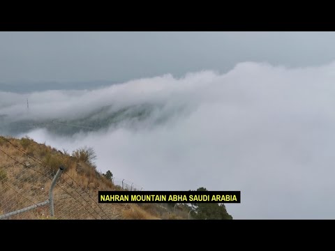 Nahran mountain|| jabal e nahran abha Saudi Arabia| One of the Best tourist place to visit in abha