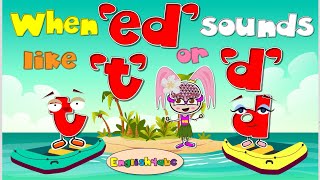 The Sound of 'ed' / Part 2 / When ed sounds like 't' or 'd' / Past Tense / Phonics Mix!