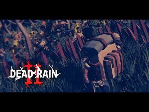 Видео Dead Rain 2: Tree Virus #1