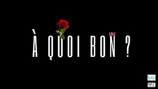 LGN - À quoi bon ? (Vidéo Lyrics)