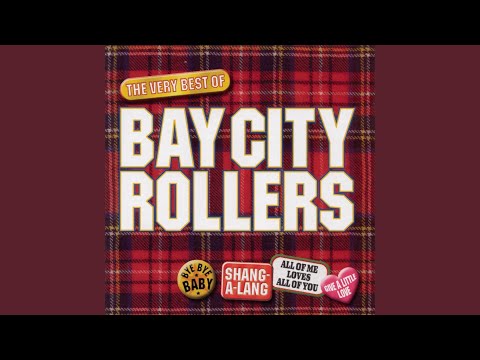 Give It to Me Now - Bay City Rollers