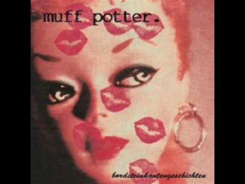 Muff Potter - 100 Kilo