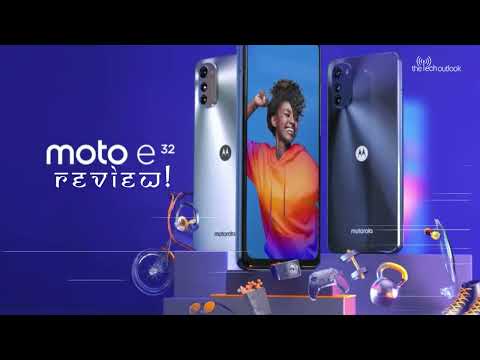 Motorola Moto E32 Review and Complete Features