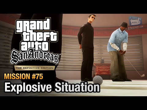 GTA San Andreas Definitive Edition - Mission #75 - Explosive Situation