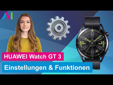 Huawei Watch GT 3 - Funktionen und Einstellungen • ⌚️ • ⚙️ • 🧑🏼‍🔧 •