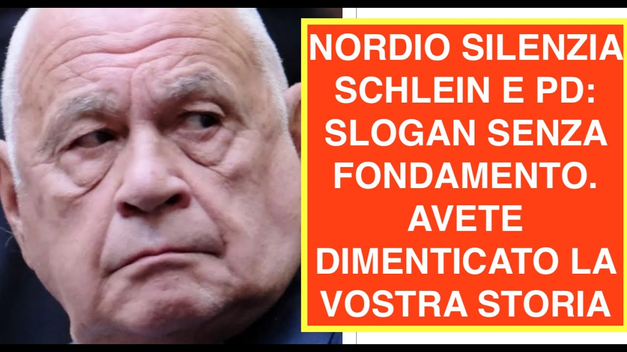 NORDIO SILENZIA SCHLEIN E PD: SLOGAN SENZA FONDAMENTO. AVETE DIMENTICATO LA VOSTRA STORIA