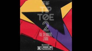 RiFF RAFF x Slim Jxmmi of Rae Sremmurd Tip Toe 2 WSHH Exclusive   Official Audio