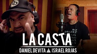 Video La Casta de Daniel Devita - Doble D , Israel Rojas