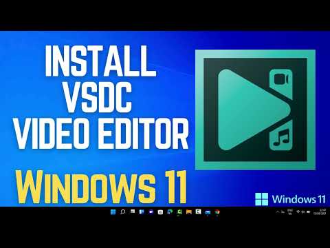 How to Install VSDC Video Editor on Windows 11 PC