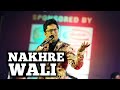 NAKHRE WALI ALOK KATDARE KISHORE KUMAR SIDDHARTH ENTERTAINERS