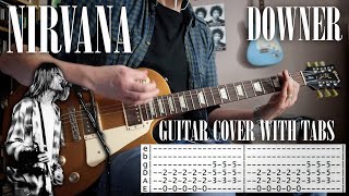 Nirvana - Downer - Guitar cover with tabs