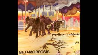 METAMORFOSIS - Papallones i Elefants [full album]