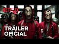 La Casa De Papel Tráiler De La Serie Netflix