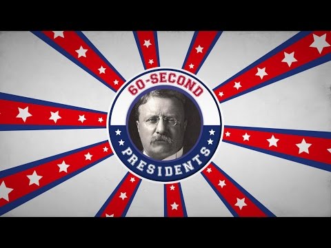 Theodore Roosevelt | 60-Second Presidents | PBS